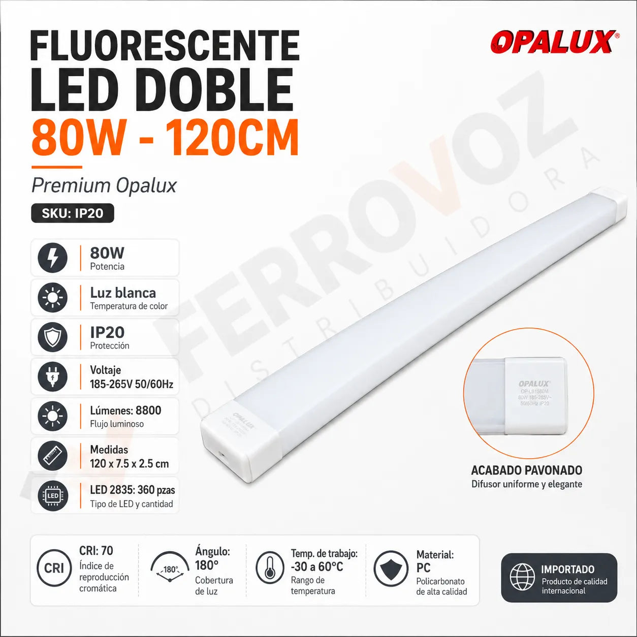 FLUORESCENTE LED DOBLE 80W-120CM "PREMIUM OPALUX"