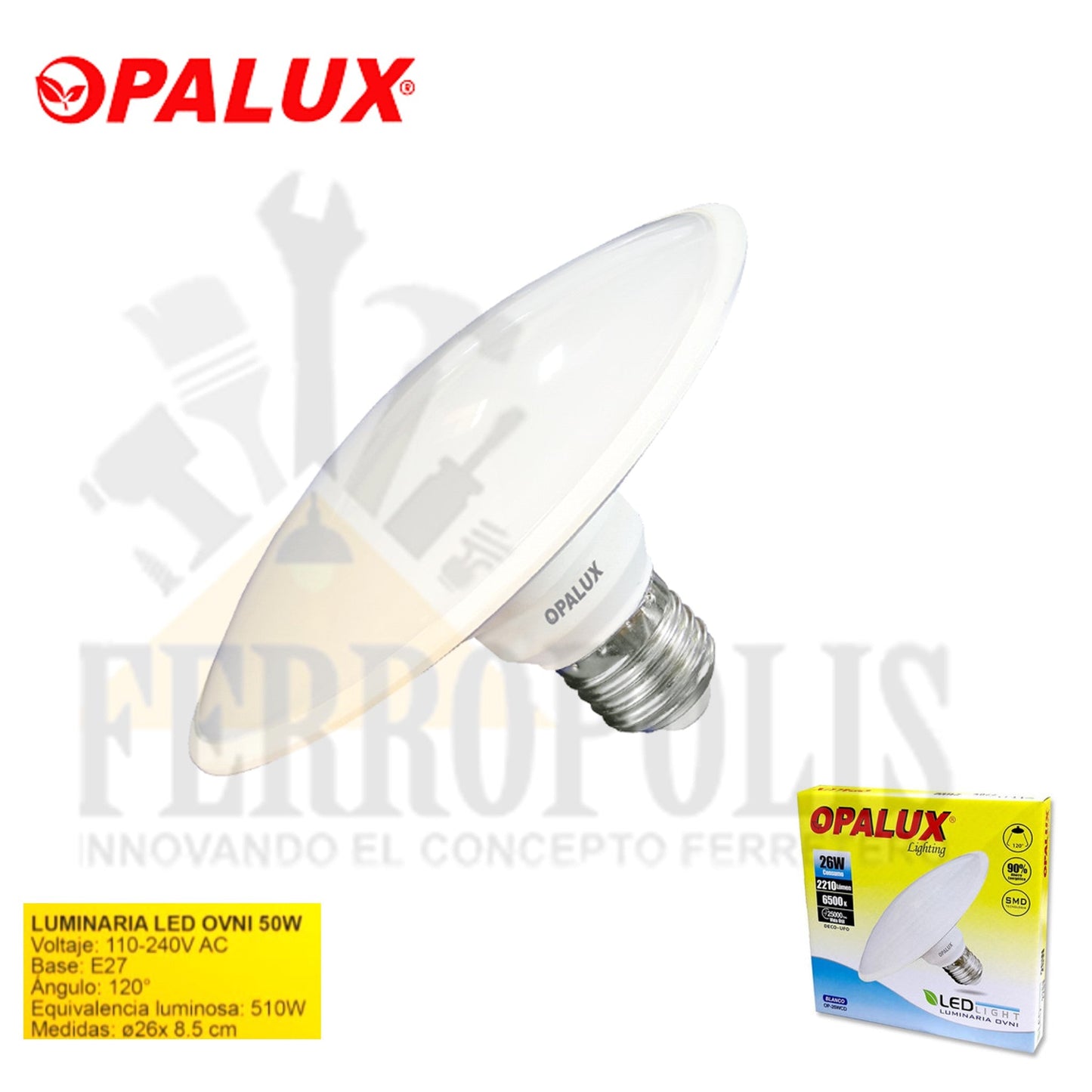 LAMPARA LED OVNI 20W " OPALUX "