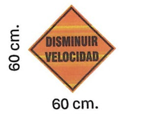 LETRERO SEÑALIZACIÓN 60 CM X 60 CM ALTA INTENSIDAD