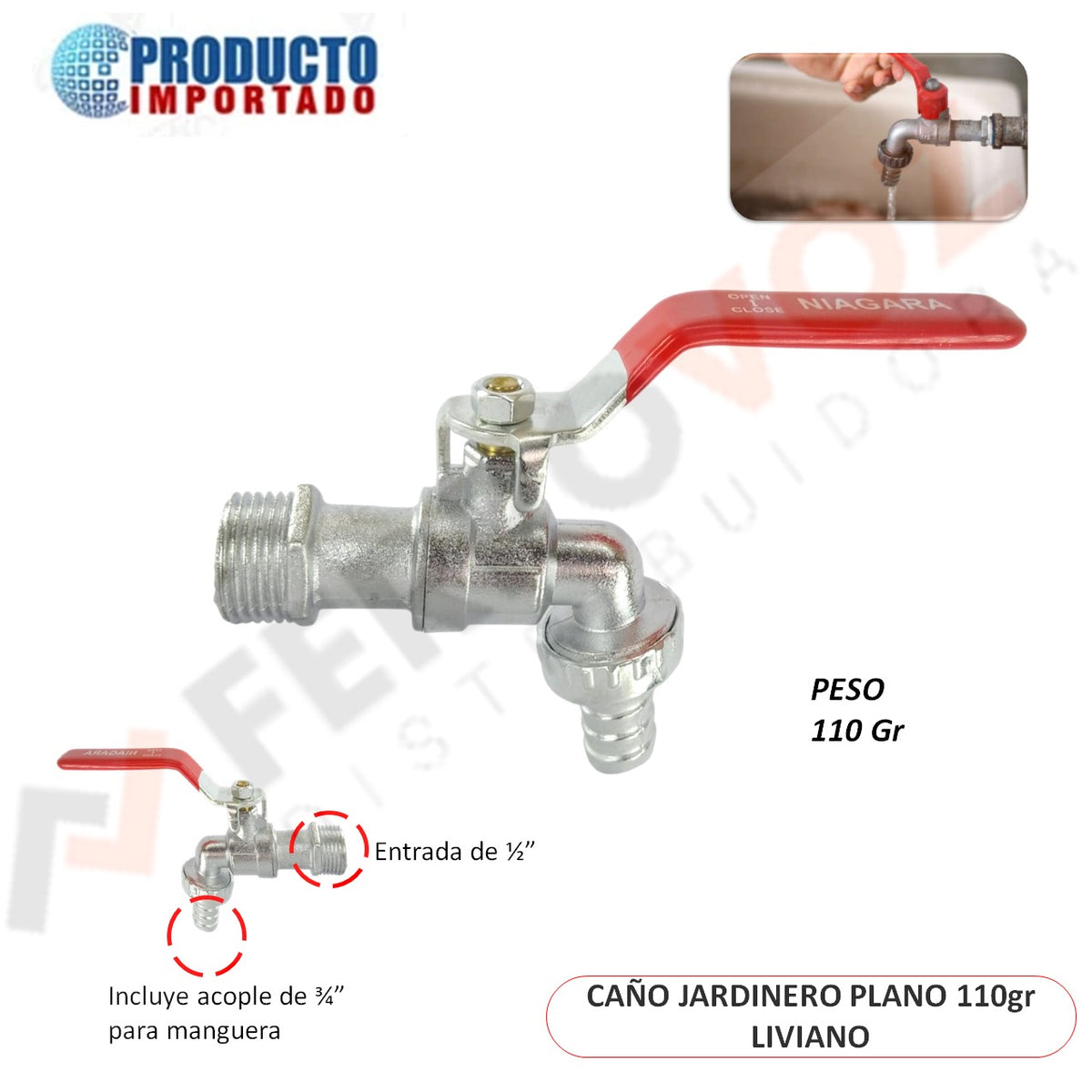 CAÑO JARDINERO PLANO 110 GR " NIAGARA "