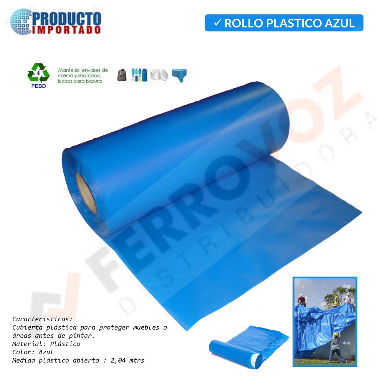 ROLLO PLASTICO AZUL 2.04 MTS alto/abierto - 47.50 KG(peso inc. cono carton) 2.5micras