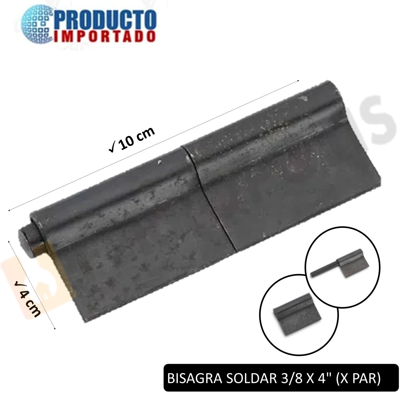BISAGRA SOLDAR 3/8 X 4" (X PAR)