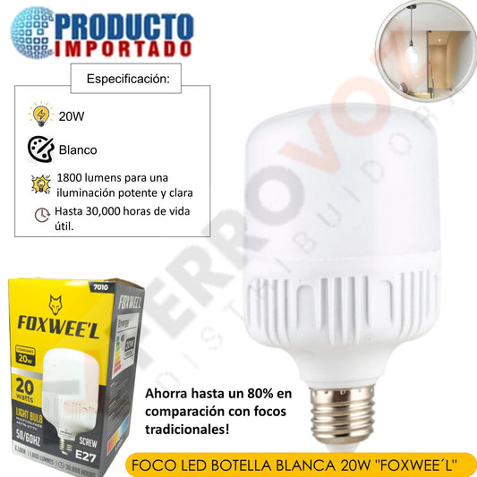 FOCO LED BOTELLA BLANCA 20W "FOXWEE L"