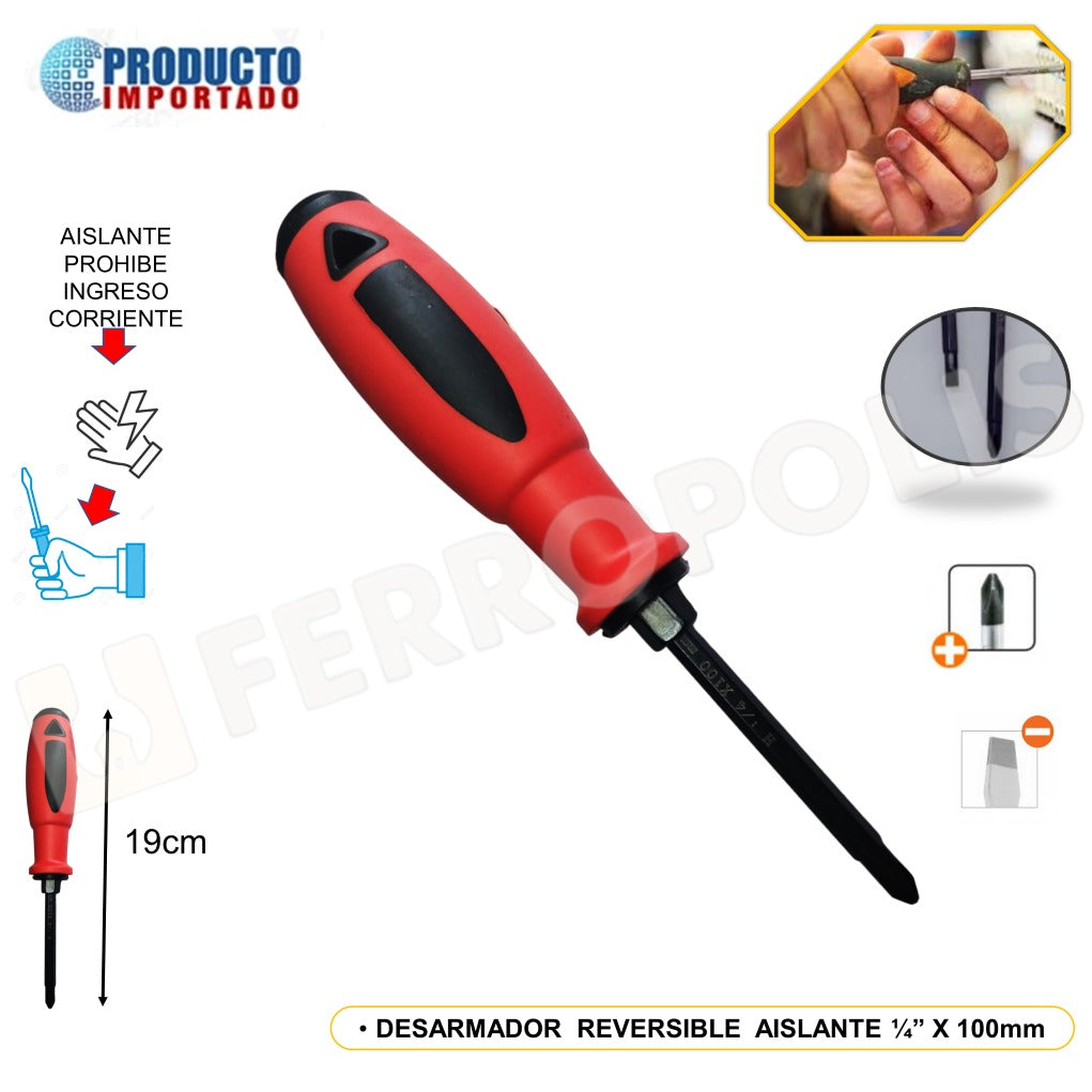 DESARMADOR REVERSIBLE AISLANTE PLANO 1/4" X 100mm