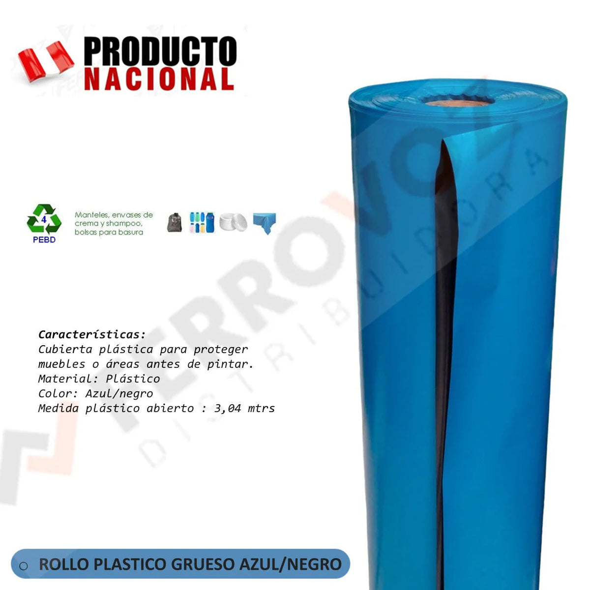 ROLLO PLASTICO GRUESO AZUL/NEGRO 3.04MTS ALTO/ABIERTO - 46.60 KG(PESO INC. CONO CARTON) 4 MICRAS