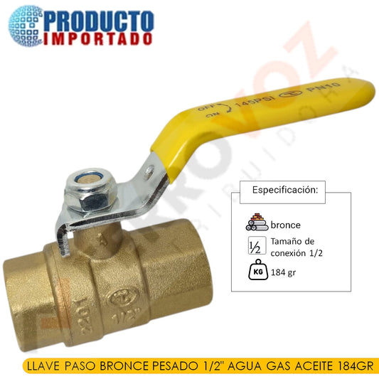 LLAVE PASO BRONCE PESADO 1/2" AGUA GAS ACEITE 184GR