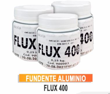 FUNDENTE FLUX 400 (250 GRAMOS) ALUMINIO