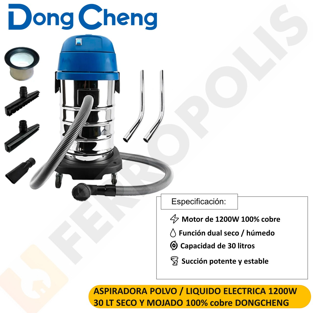ASPIRADORA POLVO / LIQUIDO ELECTRICA 1200W 30 LT SECO Y MOJADO 100% cobre   DONGCHENG