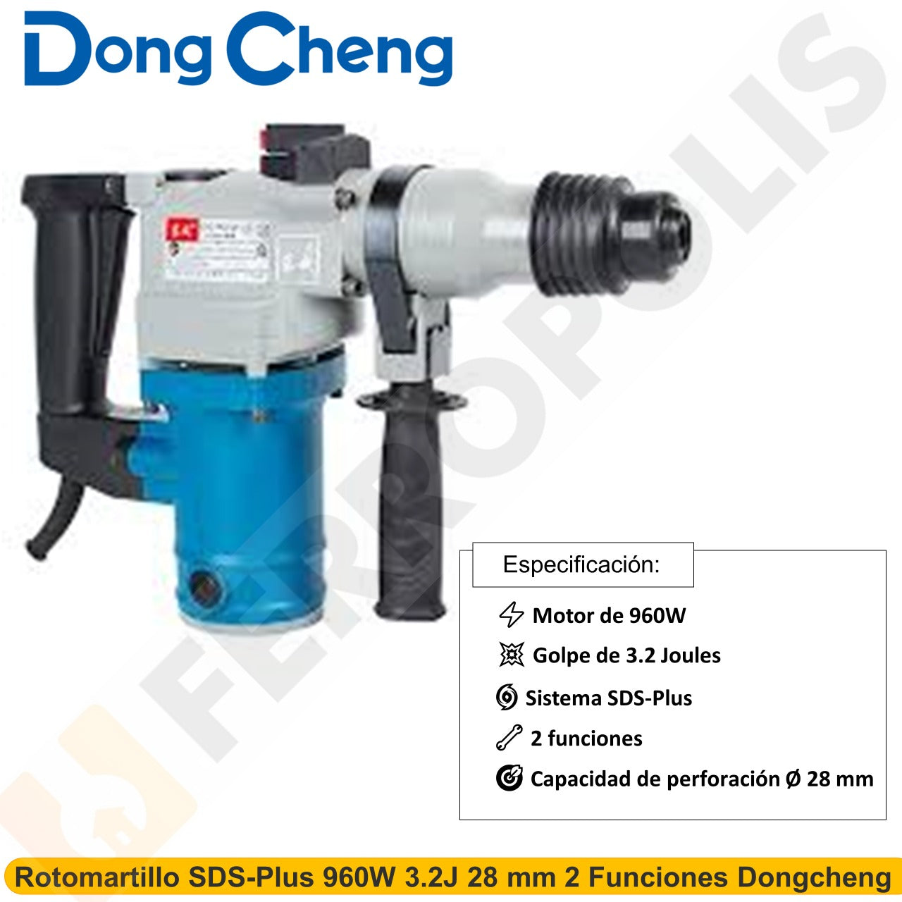 Rotomartillo SDS-Plus 960W 3.2J 28 mm 2 Funciones Dongcheng