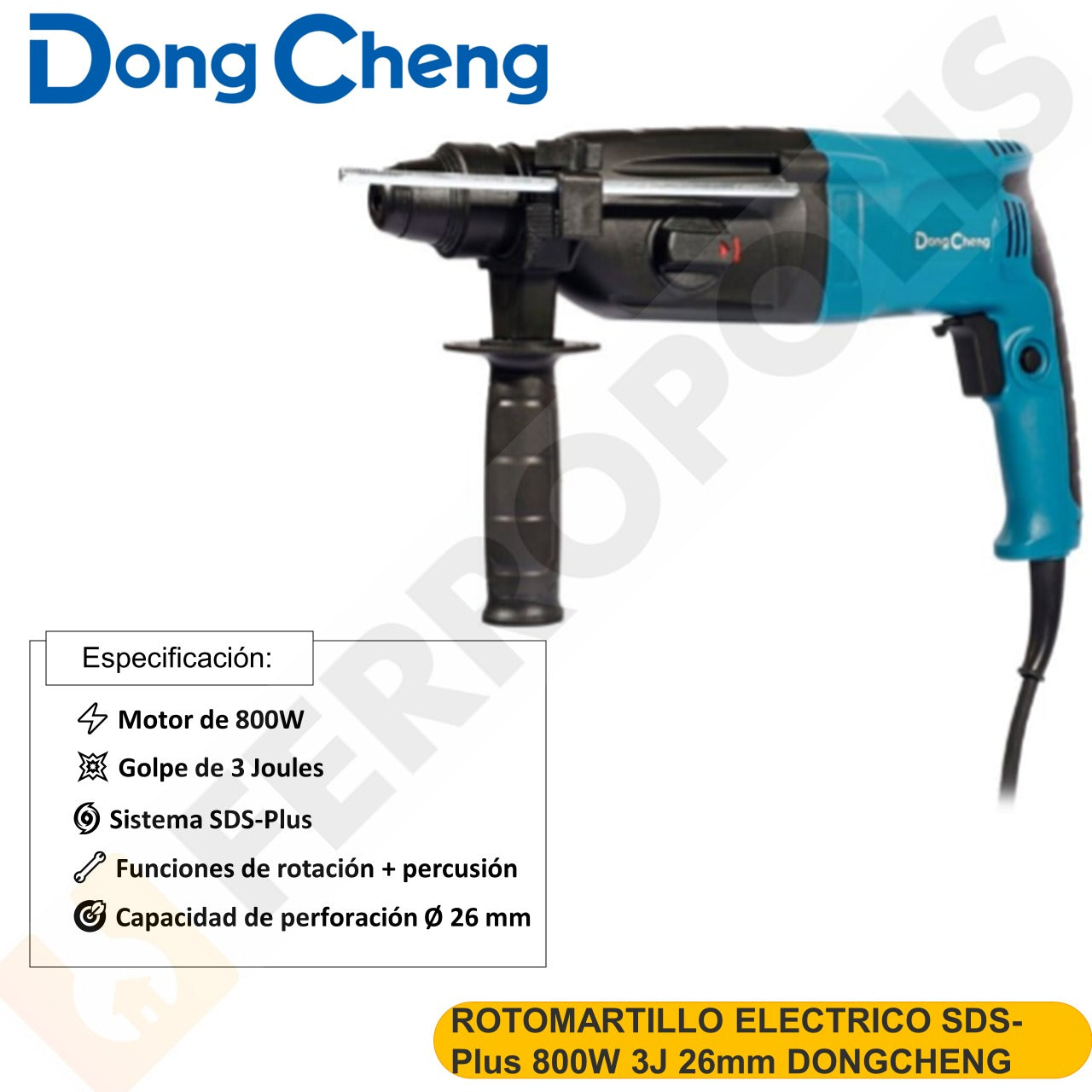 ROTOMARTILLO ELECTRICO SDS-Plus 800W 3J 26mm DONGCHENG – Ferropolis PERU