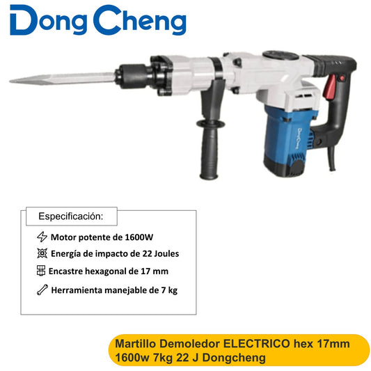 Martillo Demoledor ELECTRICO hex 17mm 1600w 7kg 22 J Dongcheng