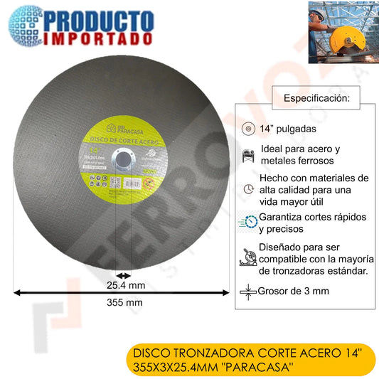 DISCO METAL TRONZADORA 14" 355 X 3 X 25.4 mm. "PARACASA"