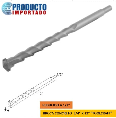 BROCA CONCRETO 3/4" x 12" "TOOLCRAFT"