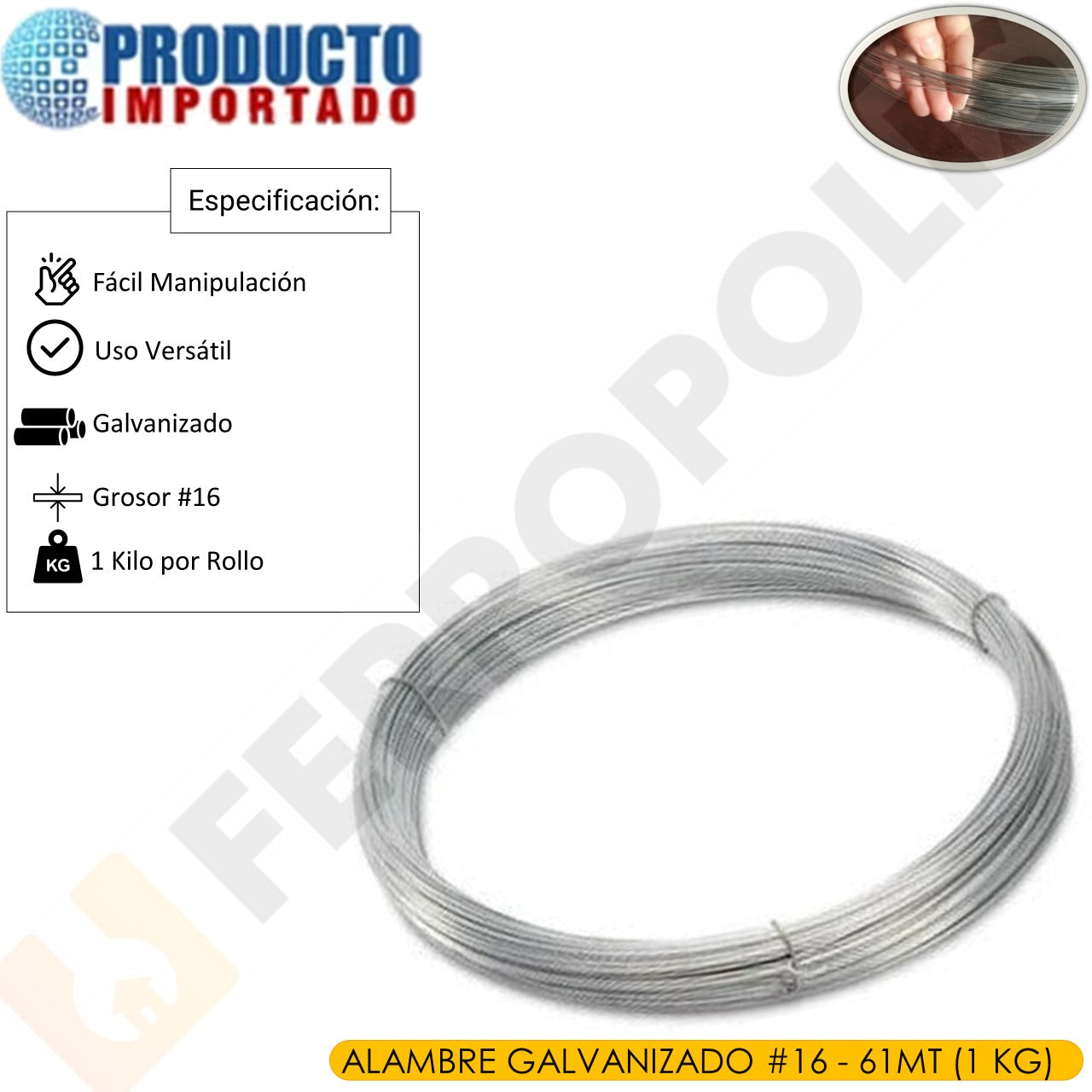 ALAMBRE GALVANIZADO #16 (XROLLO) 61M APROX