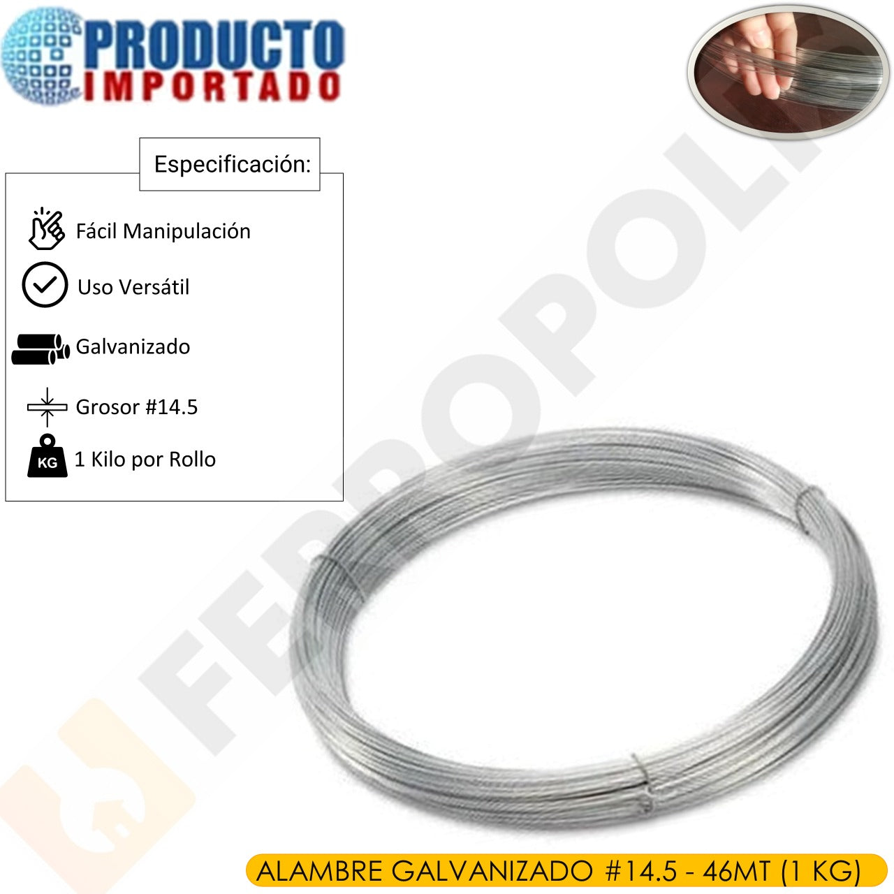 ALAMBRE GALVANIZADO #14.5 (XROLLO) 46M APROX
