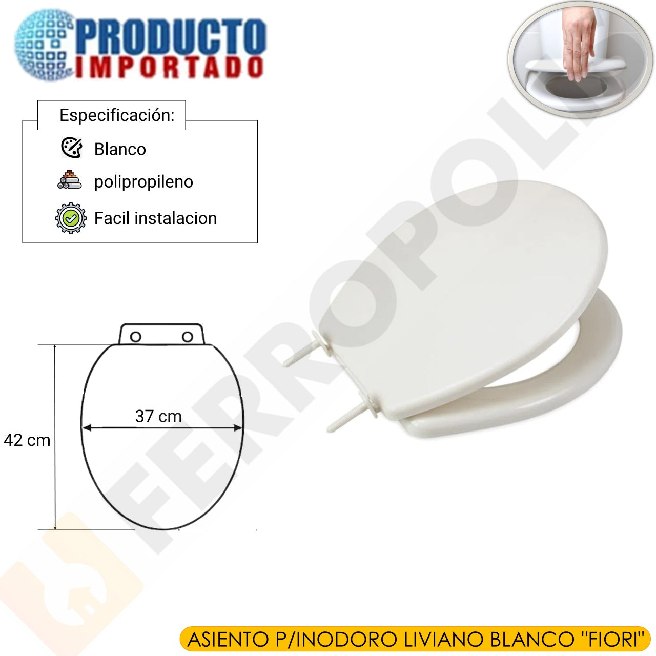 ASIENTO P/INODORO LIVIANO BLANCO "FIORI"