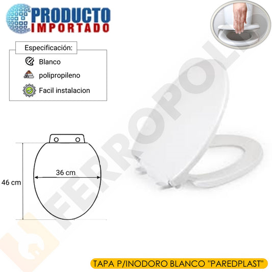 TAPA  P/INODORO BLANCO "PAREDPLAST"
