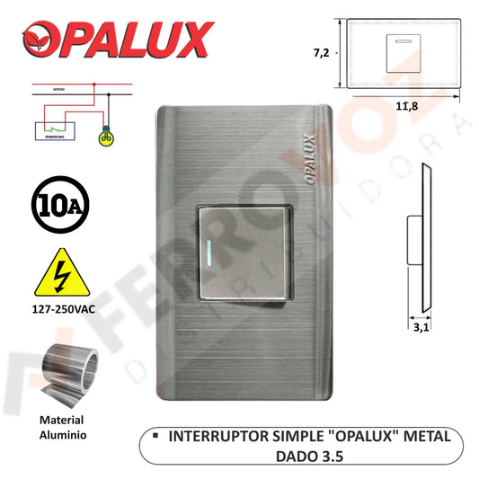 INTERRUPTOR SIMPLE RESIDENCIAL "OPALUX"