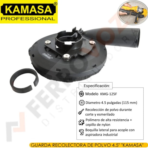 GUARDA AMOLADORA RECOLECTORA DE POLVO 4.5" "KAMASA"