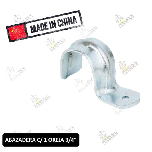 ABRAZADERA C/1 OREJA  3/4" LIVIANA  INC. TORNILLOS ( 100 PCS )