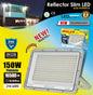 REFLECTOR SLIM LED  150W "OPALUX"