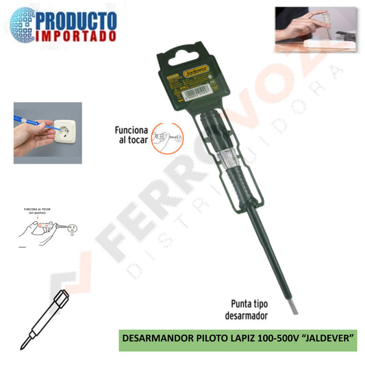DESARMADOR PILOTO LAPIZ 100 - 500V " JADEVER "