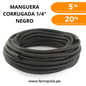 MANGUERA CORRUGADA 1/4" "NEGRO" ( x metro )