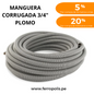 MANGUERA CORRUGADA 3/4" PLOMO ( x metro )