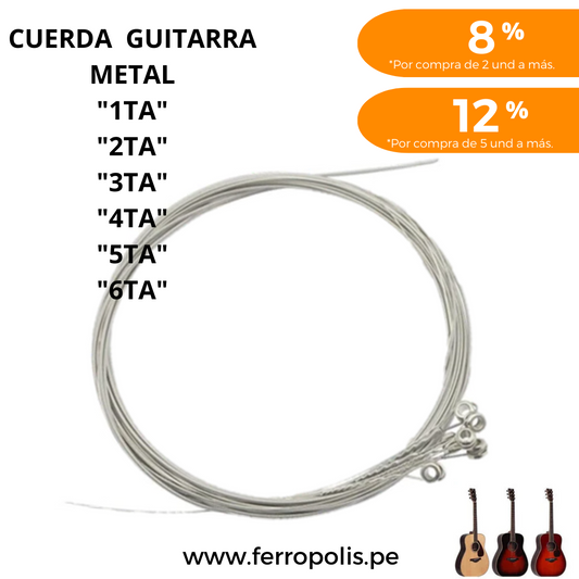 CUERDA  GUITARRA METAL "2TA"
