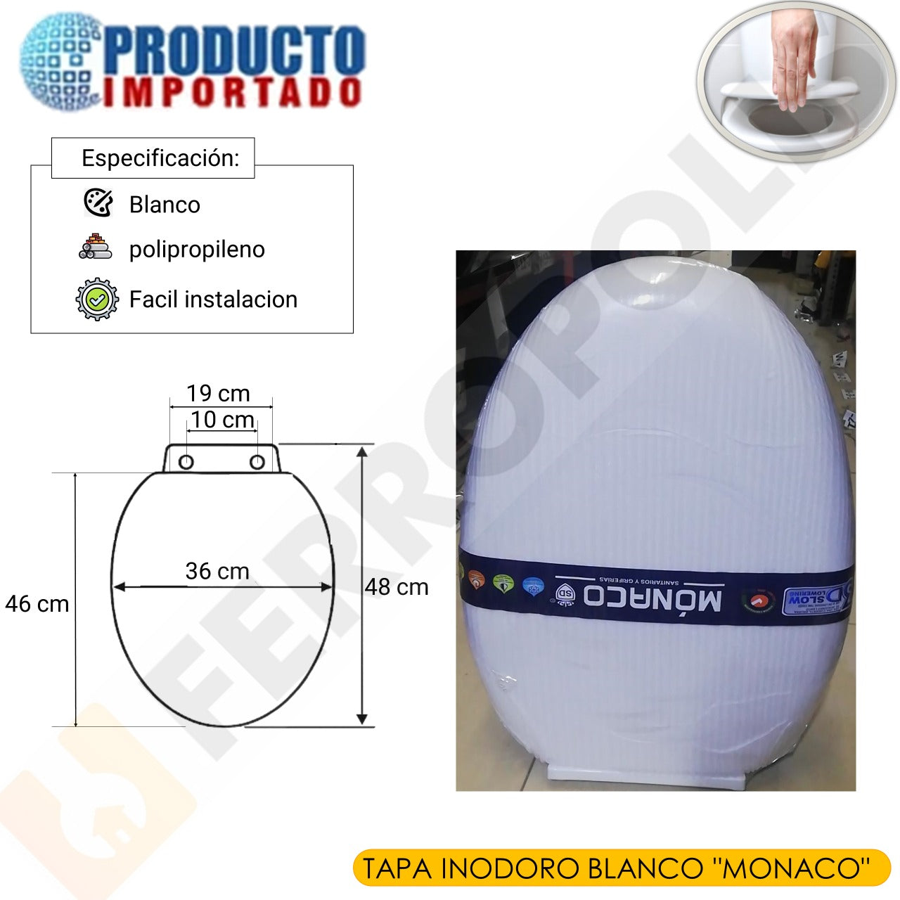 TAPA INODORO BLANCO "MONACO"
