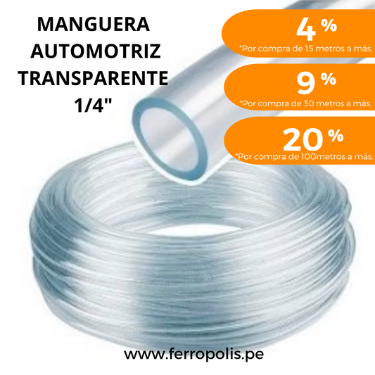 MANGUERA AUTOMOTRIZ 1/4" TRANSPARENTE  ( x metro )