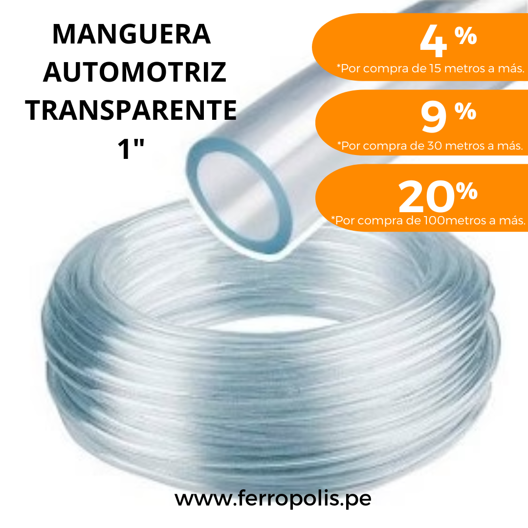 MANGUERA AUTOMOTRIZ 1" TRANSPARENTE ( x metro )