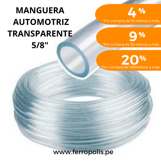 MANGUERA AUTOMOTRIZ 5/8" TRANSPARENTE ( x metro )