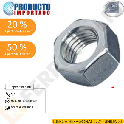 TUERCA HEXAGONAL 1/2" ( UNIDAD )