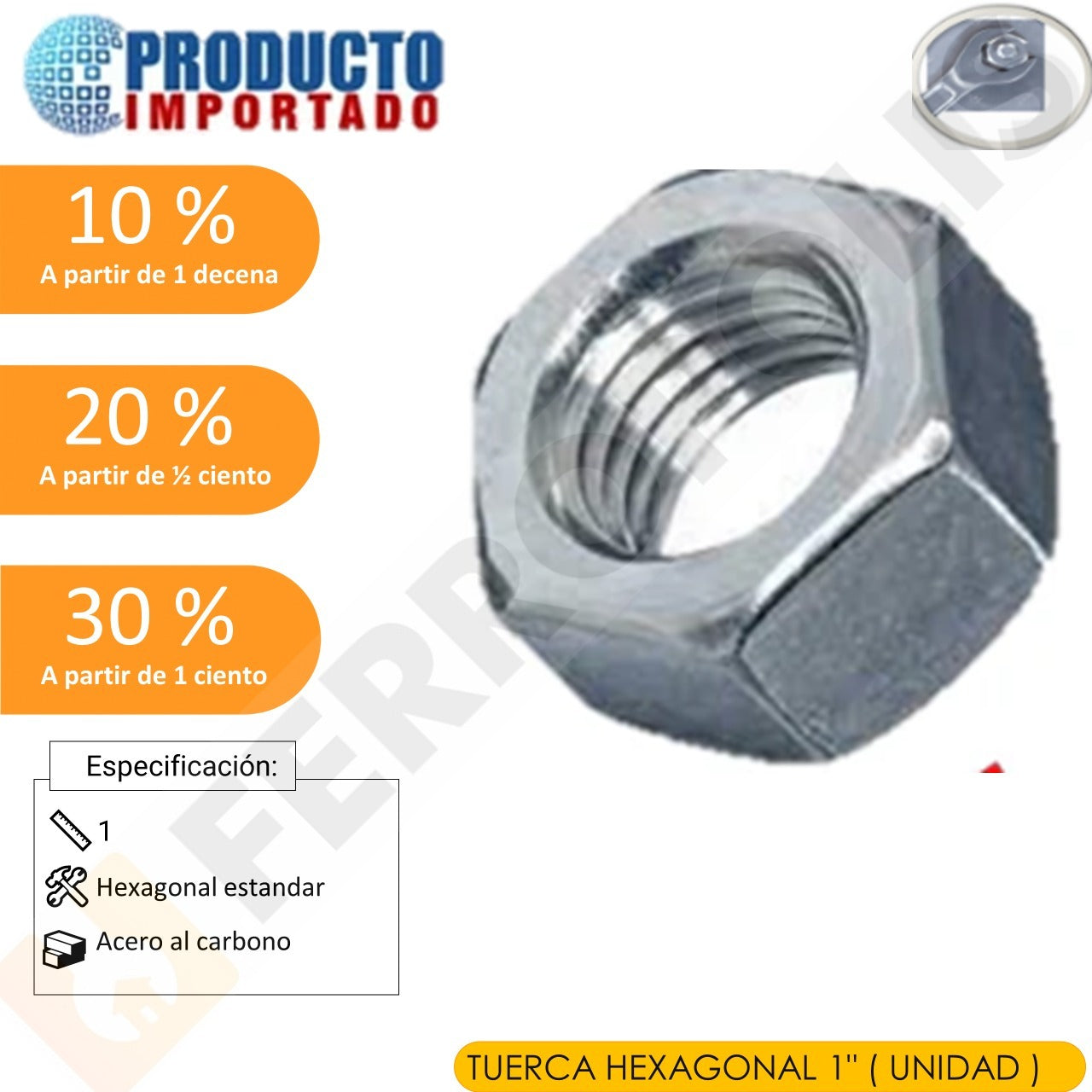 TUERCA HEXAGONAL 1" ( UNIDAD )