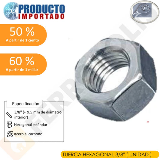 TUERCA HEXAGONAL 3/8" ( UNIDAD )