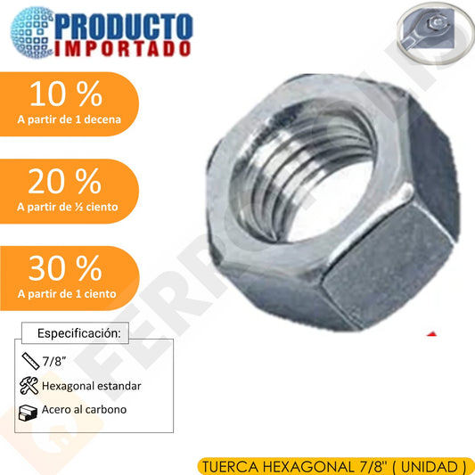 TUERCA HEXAGONAL 7/8" (UNIDAD)