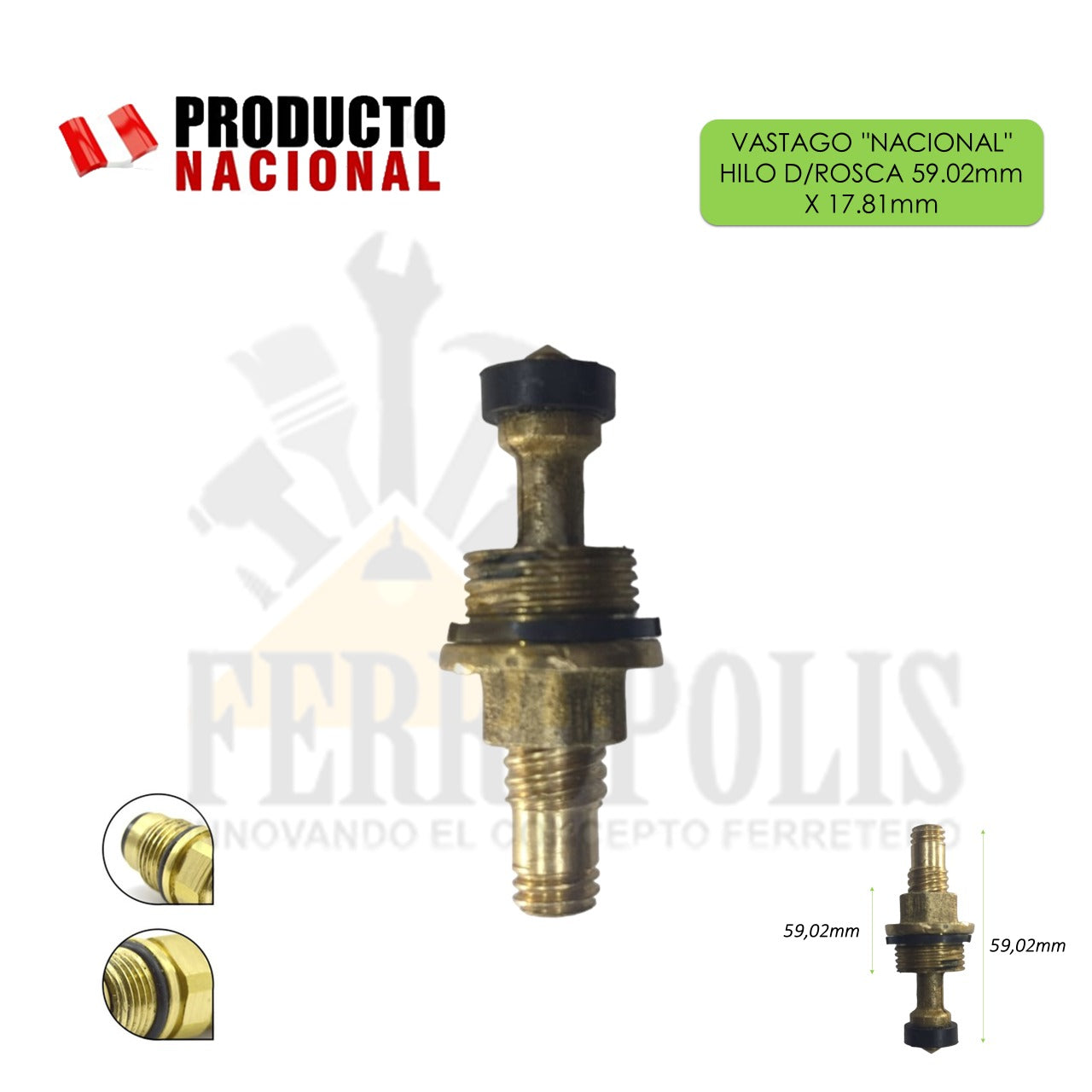 VASTAGO "NACIONAL" HILO D/ROSCA  59.02mm X 17.81mm
