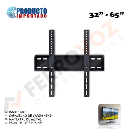 RACK FIJO TV 32" A 65" NACIONAL