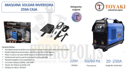 MAQUINA SOLDAR INVERSORA 250A CAJA " TOYAKI JAPAN"