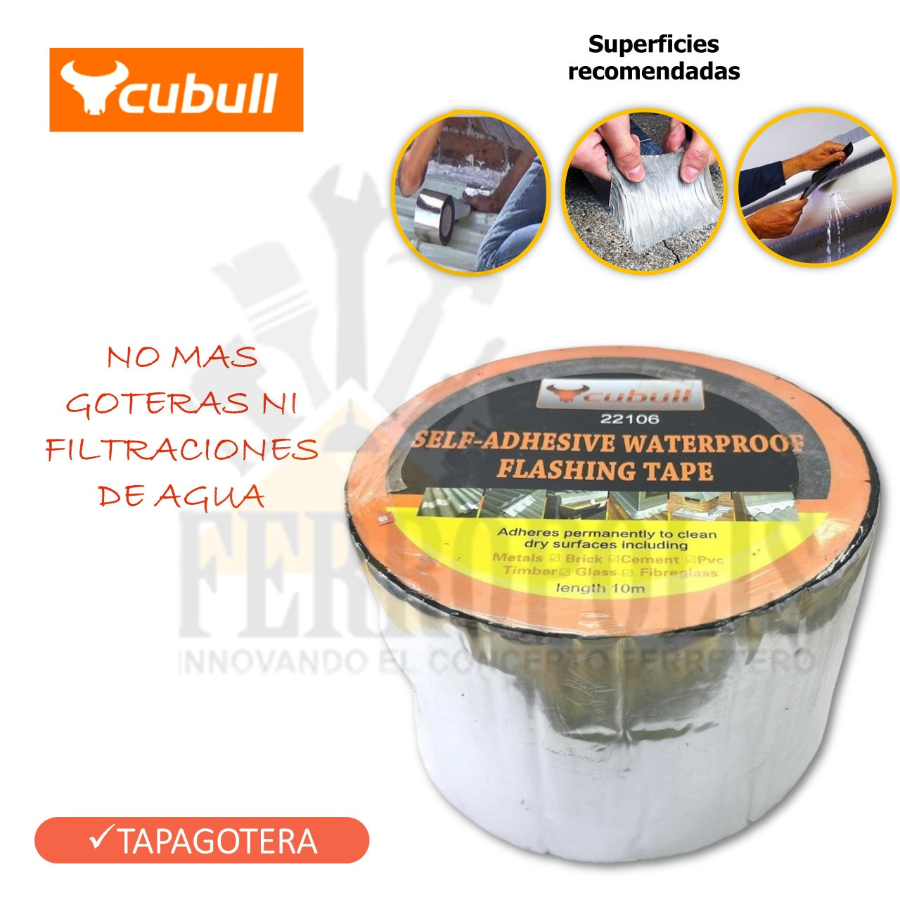 CINTA TAPAGOTERO 10CM x 10M "CUBULL"