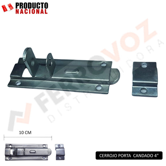 CERROJOS PORTA CANDADO 4" (X UNIDAD)