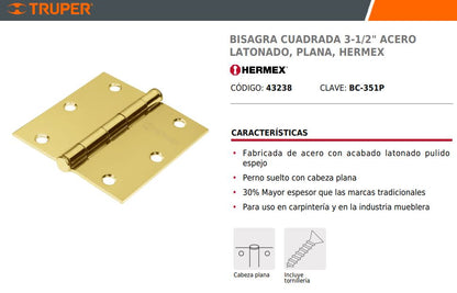 BISAGRA CAPUCHINA 3- 1/2" x 3 1/2" USO RUDO "HERMEX" ( X PAR  )