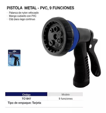PISTOLA RIEGO METALICA PVC REGULABLE (9 FUNCIONES) inc. acople