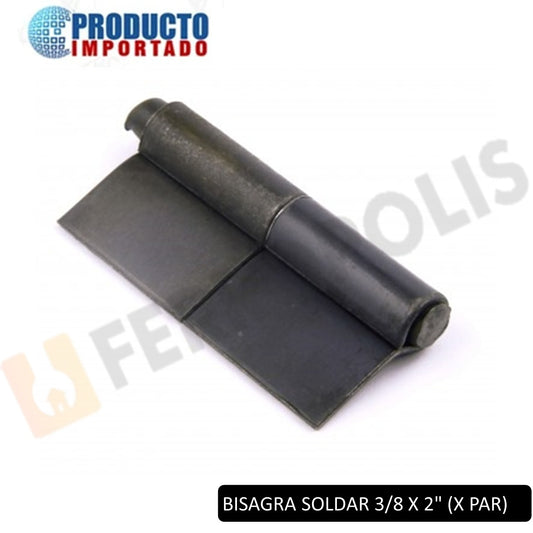 BISAGRA SOLDAR  3/8 X 2" (X PAR)