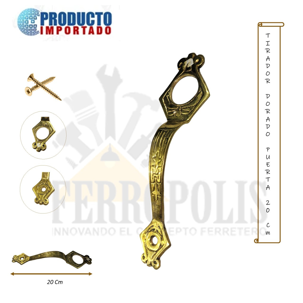 TIRADOR DORADO PARA PUERTA CON DISEÑO 20CM  INC. TORNILLOS