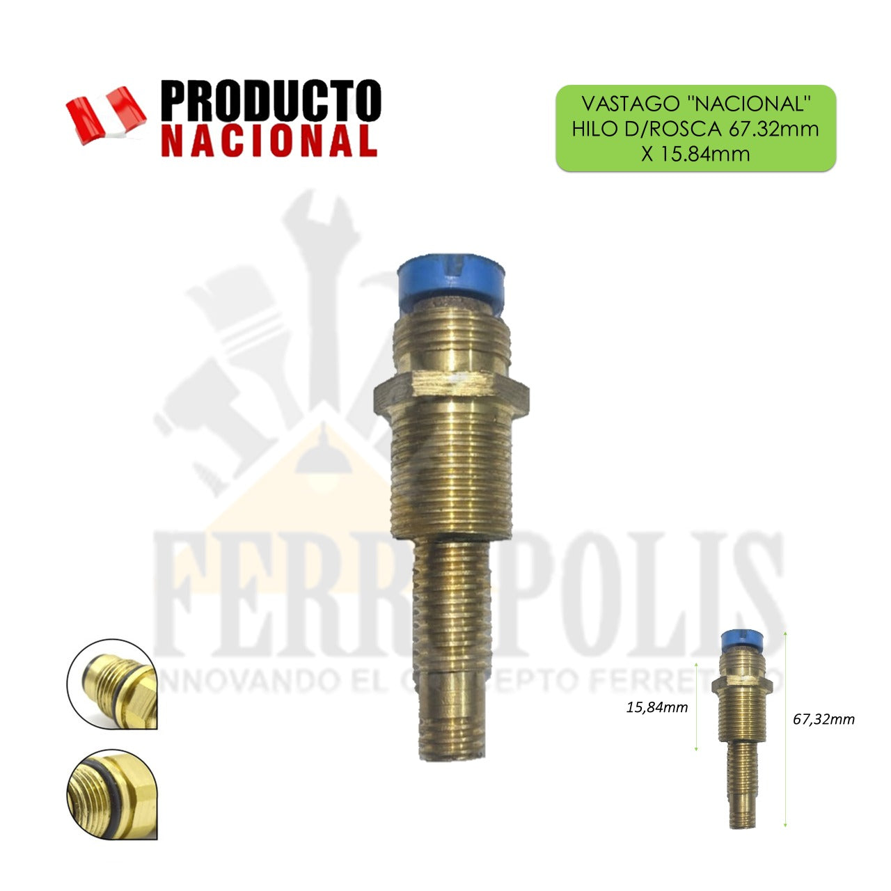 VASTAGO "NACIONAL" HILO D/ROSCA 67.32mm X 15.84mm