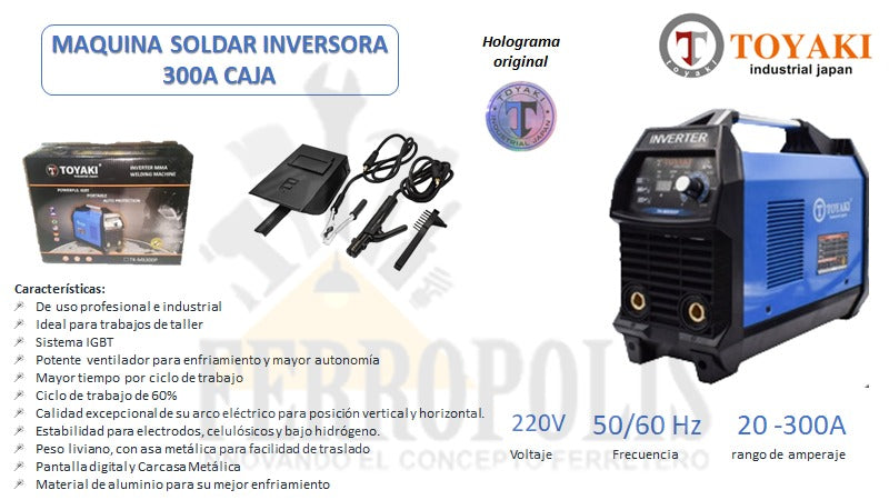 MAQUINA SOLDAR INVERSORA 300A CAJA " TOYAKI"