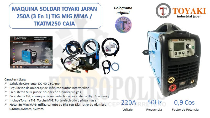 MAQUINA SOLDAR TOYAKI JAPAN 250A  (3 En 1) TIG MIG MMA / TKATM250