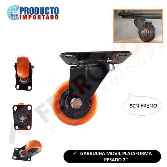 GARRUCHA MOVIL PLATAFORMA PESADO  2"  (x und)